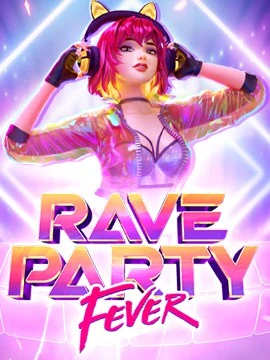 play168 สมัครทดลองเล่น Rave-party-fever